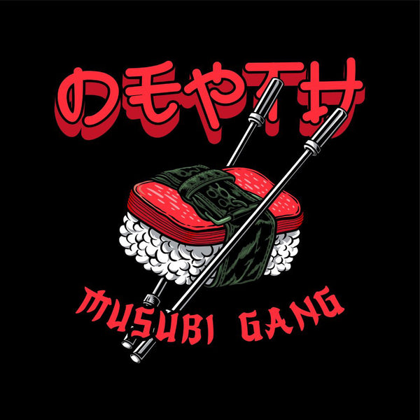 (                                                                                                                                                                                                                                     Musubi Gang 2.0